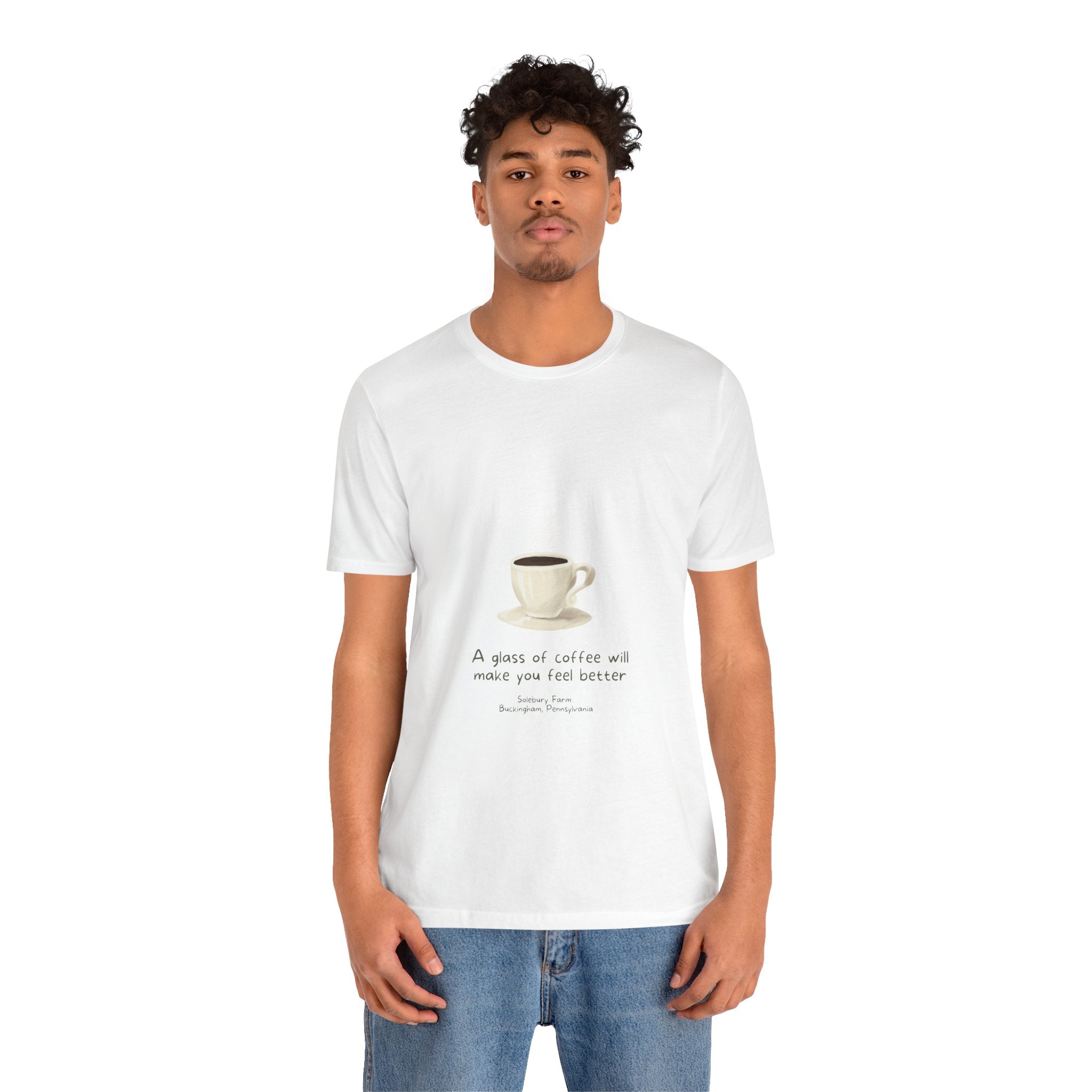 Coffee will make you feel better | Unisex Tee, Funny T-Shirt, Gift for Coffee Lovers, Casual Wear, Cozy Style, Birthday Gift, Tea and Coffee Enthusiast