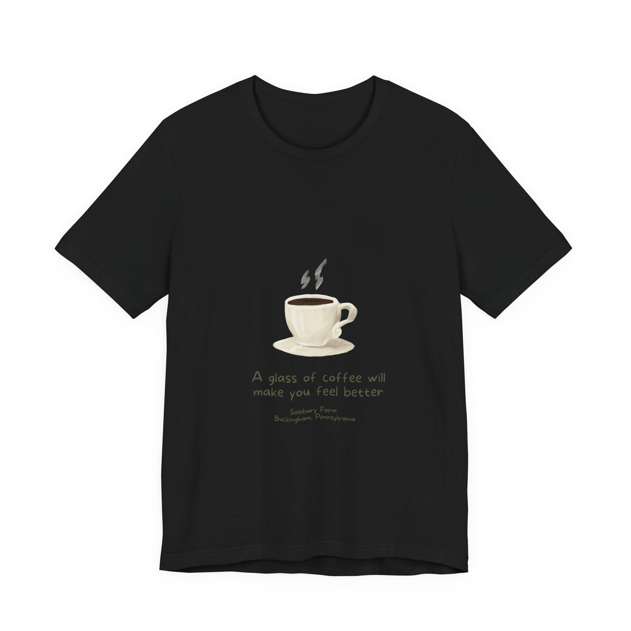 Coffee will make you feel better | Unisex Tee, Funny T-Shirt, Gift for Coffee Lovers, Casual Wear, Cozy Style, Birthday Gift, Tea and Coffee Enthusiast