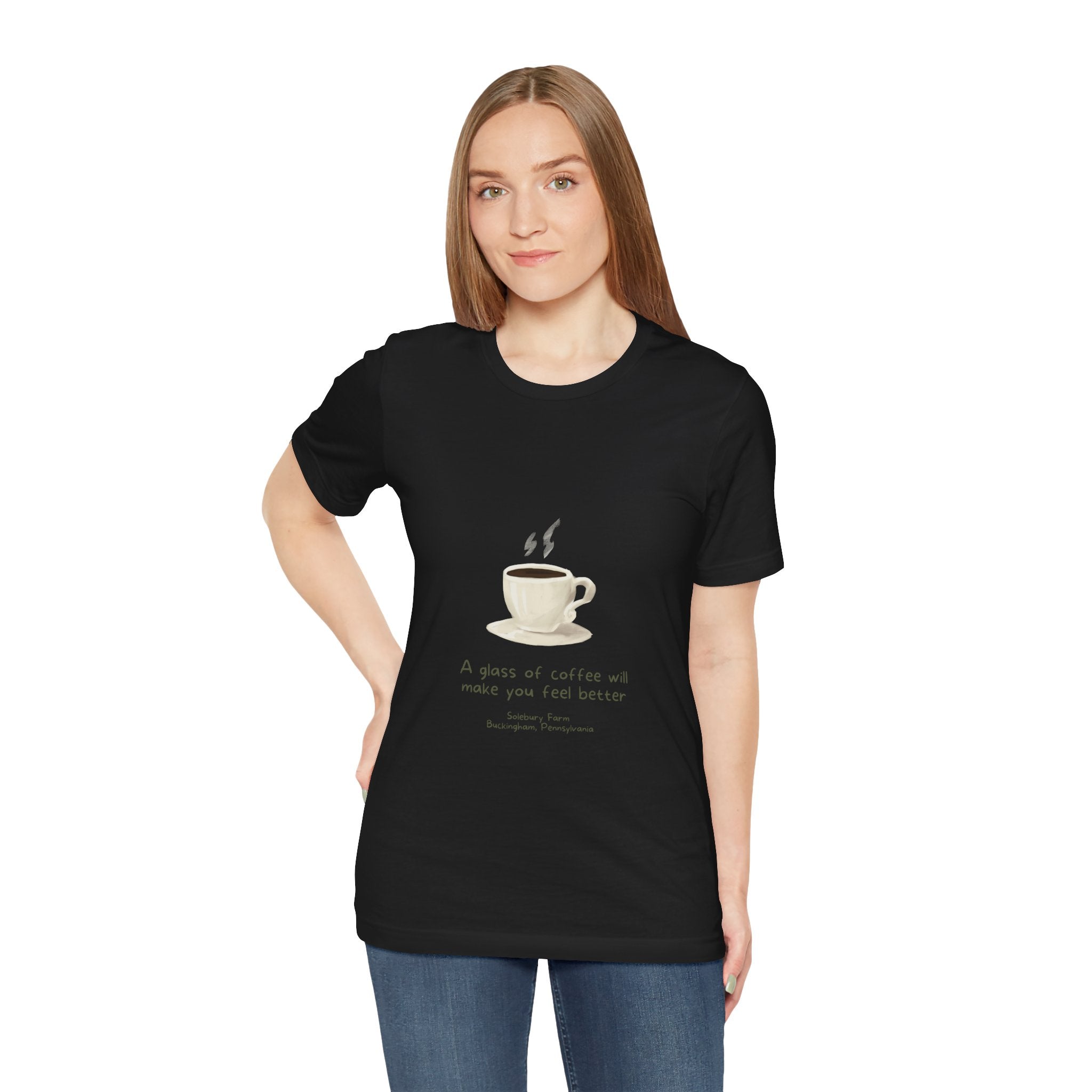 Coffee will make you feel better | Unisex Tee, Funny T-Shirt, Gift for Coffee Lovers, Casual Wear, Cozy Style, Birthday Gift, Tea and Coffee Enthusiast