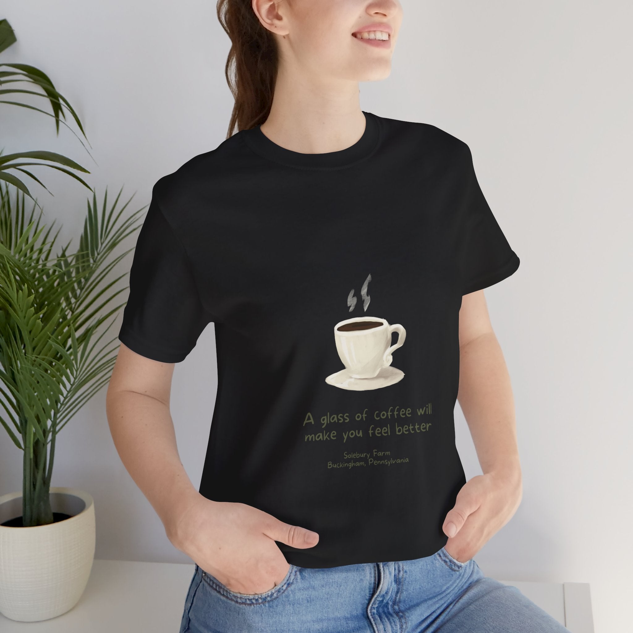 Coffee will make you feel better | Unisex Tee, Funny T-Shirt, Gift for Coffee Lovers, Casual Wear, Cozy Style, Birthday Gift, Tea and Coffee Enthusiast