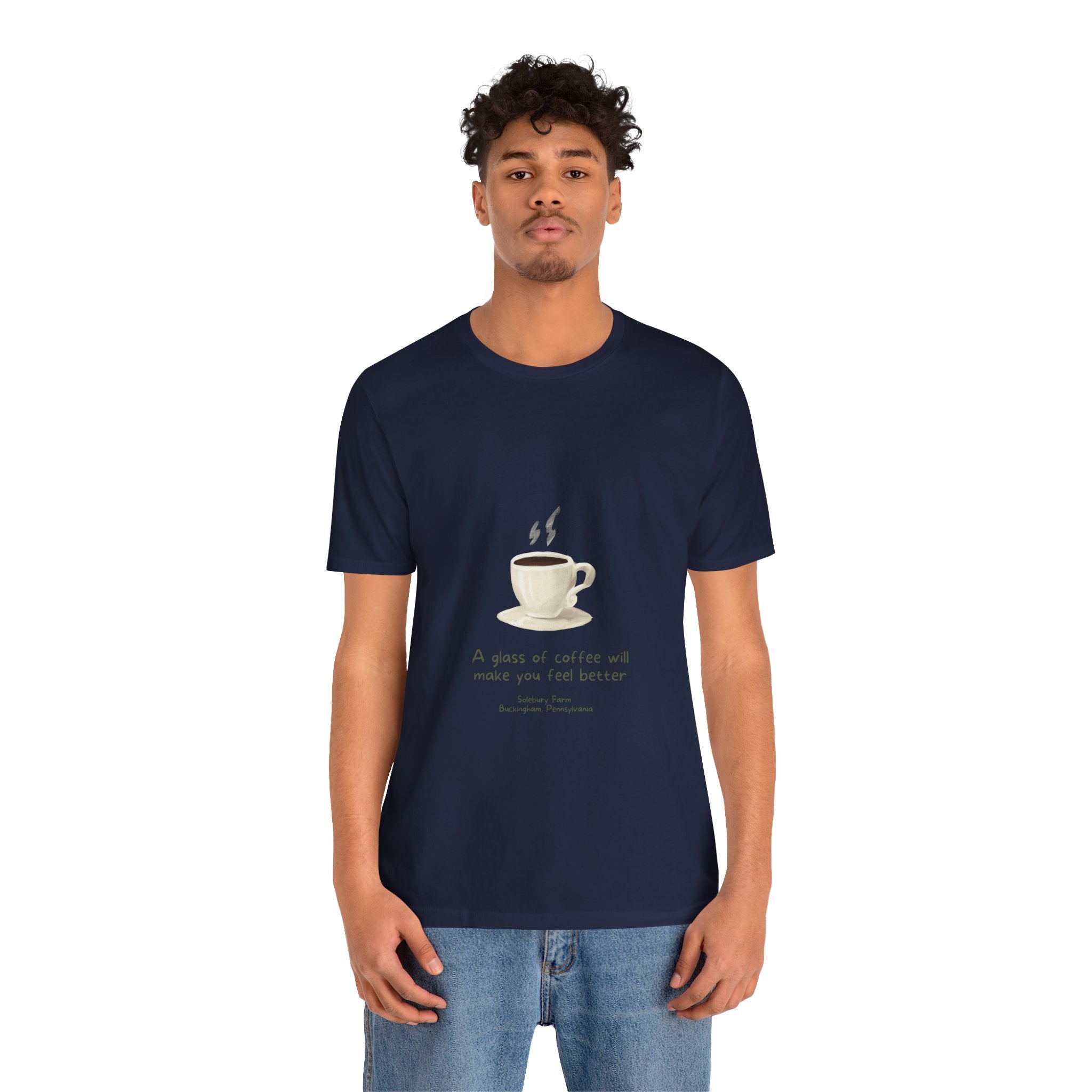 Coffee will make you feel better | Unisex Tee, Funny T-Shirt, Gift for Coffee Lovers, Casual Wear, Cozy Style, Birthday Gift, Tea and Coffee Enthusiast